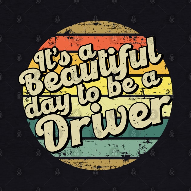 It's a beautiful day to be a driver by SerenityByAlex